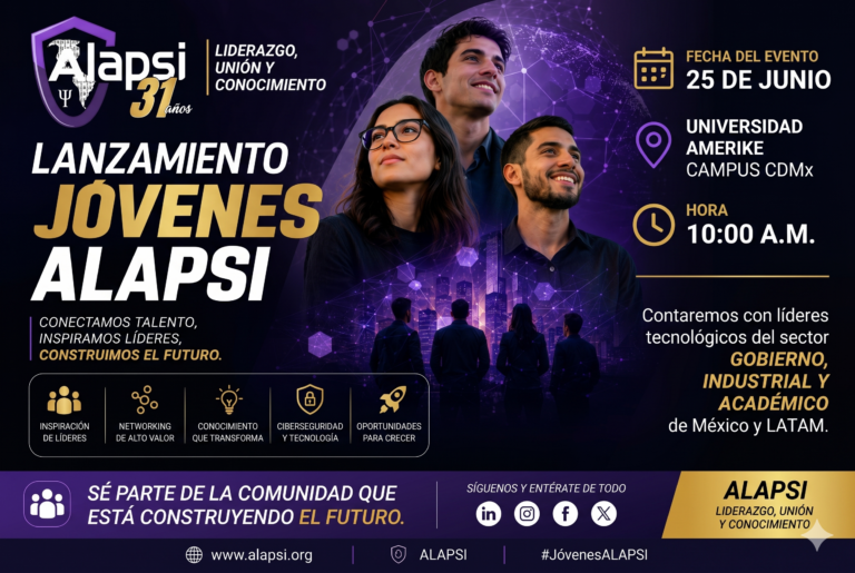 La próxima generación de líderes en ciberseguridad no se construye sola.Se construye con visión, colaboración y compromiso.